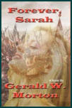 By: Gerald W. Morton ------------- Historical Romance Novel