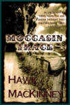 By: Hawk MacKinney --- Historical / Novel