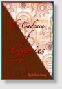 The Cadence of Gypsies